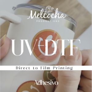 Ebook UV-DTF (Adhesivo) Aprende a usarlo y vender tus productos.