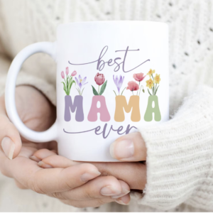 Taza best mama ever flores