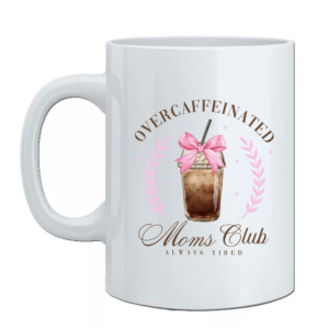 Taza moms club