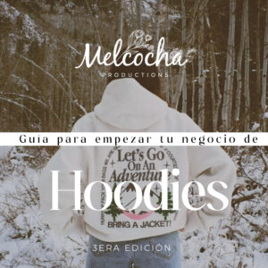 A Roadmap: Guía de como empezar tu negocio de hoodies